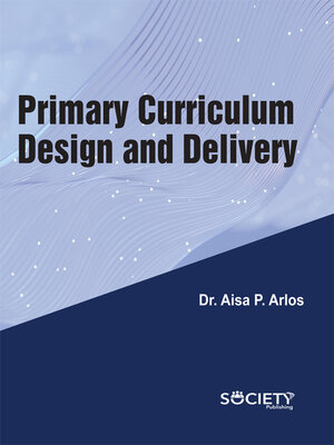 cover image of Primary Curriculum Design and Delivery